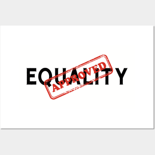 Equality Approved Human Rights Funny Sarcasm Posters and Art